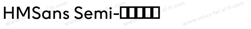 HMSans Semi字体转换